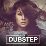 Vocal.Dubstep-dubstep vocal