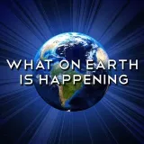 What On Earth Is Happening - What's going on?