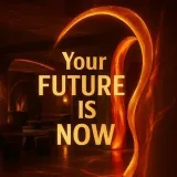 Your future is now✨
