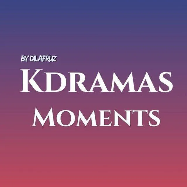 KDRAMA Moments - Эмоциональные сцены
